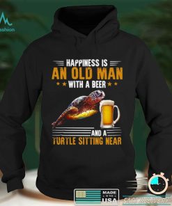 Happiness Is An Old Man With A Beer And A Turtle Sitting Near shirt