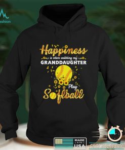 Happiness Is When Watching My Granddaughter Play Softball Shirt, Hoodie