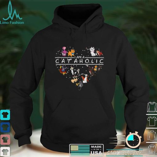 I Am A Cataholic Disney Cataholic Shirt Duchess Cat Marie Cat Si and am Lucifer Cat Figaro Cat Cheshire shirt, Hoodie