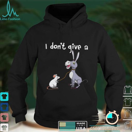 I Don’t Give A Rat Ass Shirt, Hoodie