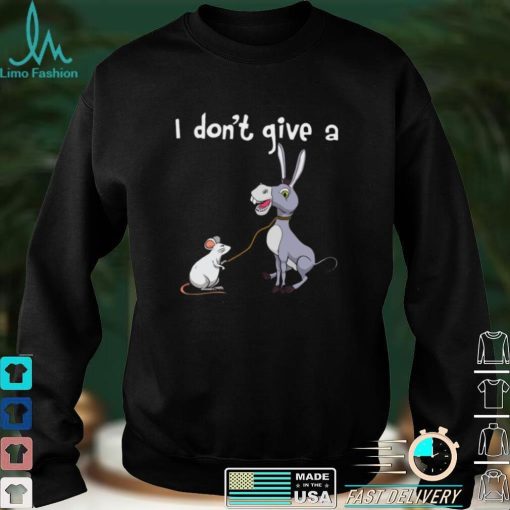 I Don’t Give A Rat Ass Shirt, Hoodie