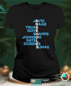 Javid Raab Truss Gove Shapps Johnson Patel Dorries Sunak T Shirt