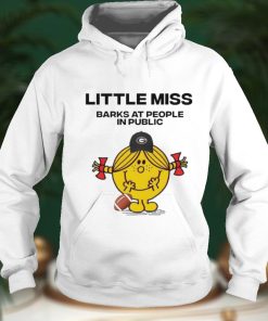 Little Miss Barks At People In Public Georgia Bulldogs Shirt