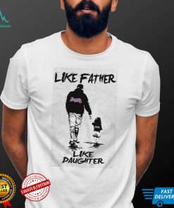 MLB Atlanta Braves 057 Like Father Like Daughter Shirt