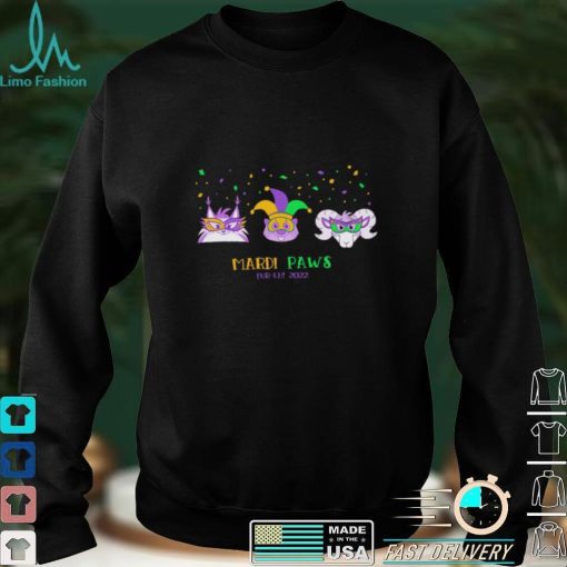 Mardi Gras Paws Fur eh 2022 shirt