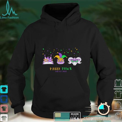 Mardi Gras Paws Fur eh 2022 shirt