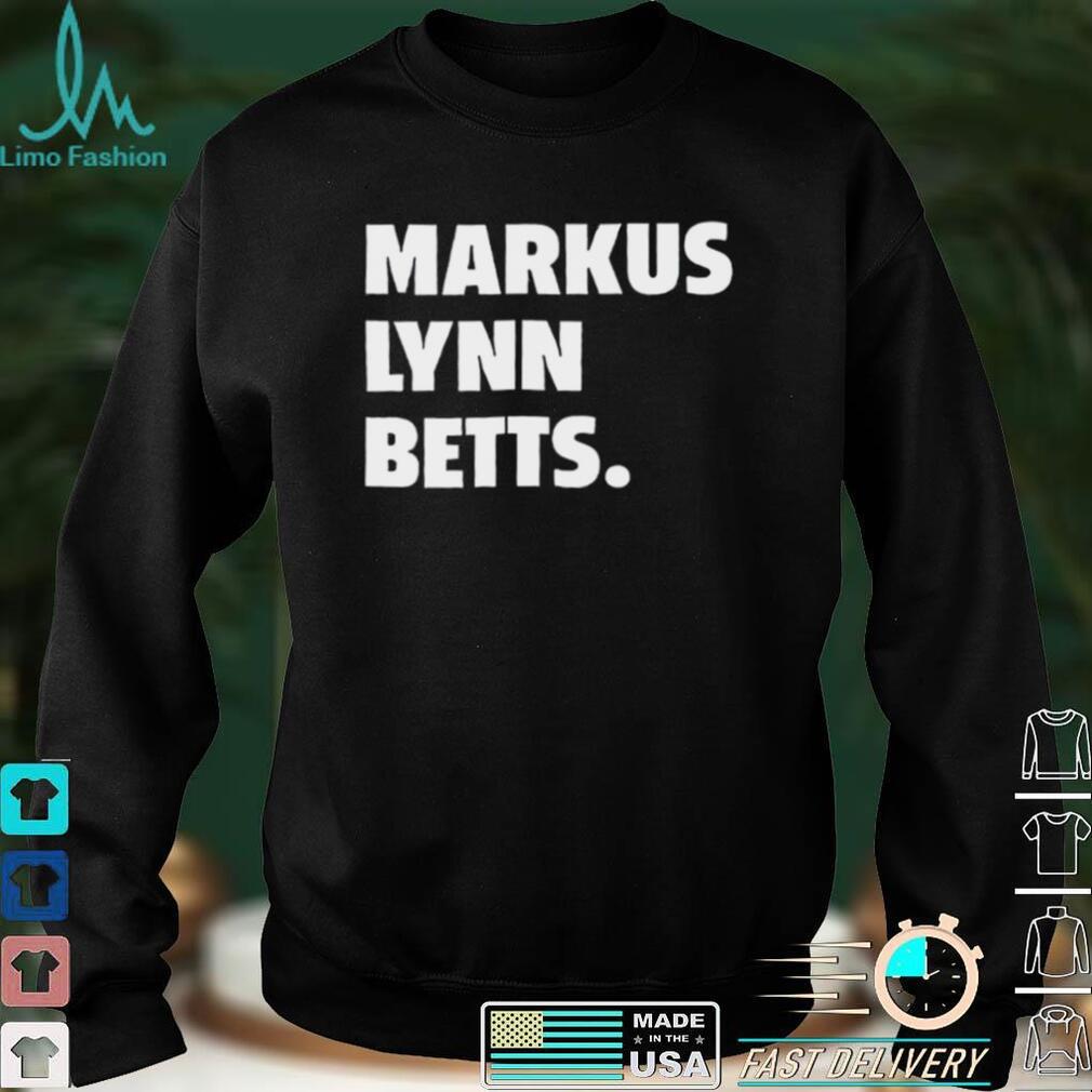 Markus Lynn Betts Tee Shirt