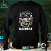 Never underestimate a woman who understands football and loves Raiders shirt
