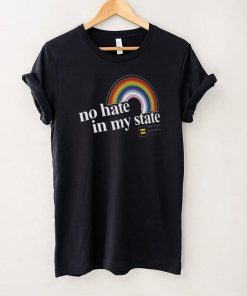 No Hate In My State Rainbow Shirt