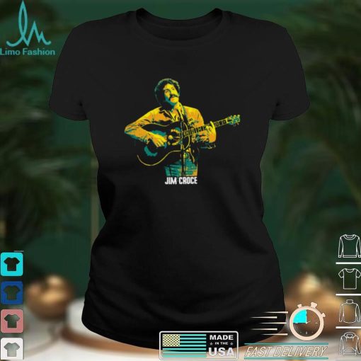 On The Satge Jim Croce. James Joseph Croce. An American Folk And Rock Singersongwriter V.2 Unisex T Shirt