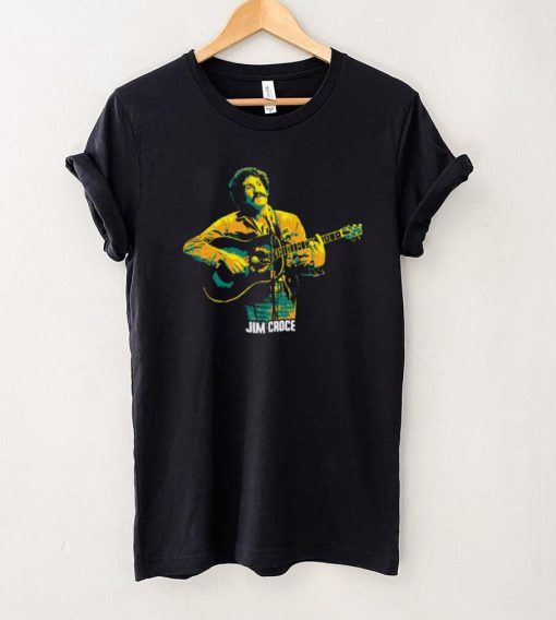 On The Satge Jim Croce. James Joseph Croce. An American Folk And Rock Singersongwriter V.2 Unisex T Shirt