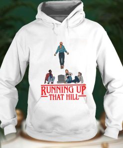 Running Up That Hill Sweatshirt