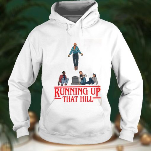 Running Up That Hill Sweatshirt