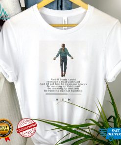 Running Up The Hill Song Shirt