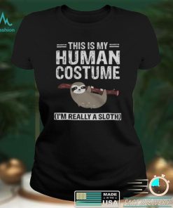 Sloth This Is My Human Costume Cute Sloth Halloween Unisex Lazy Sloth T Shirt