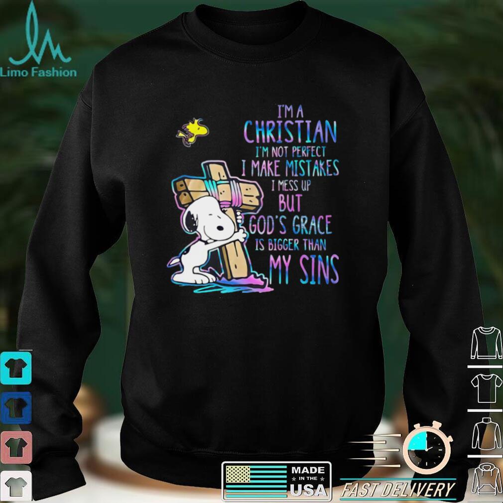 Snoopy im a christian im not perfect i make mistakes i mess up but gods grace is bigger my sins Snoopy im a christian im not perfect i make mistakes i mess up but gods grace is bigger my sins