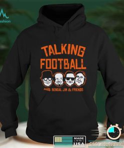 Talking Football With Bengal Jim And Friends Cincy Shirts