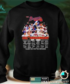 The Braves 151th Anniversary 1871 2022 thank you for the memories sport shirt