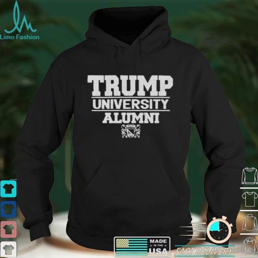 Trump University Alumni Shirt