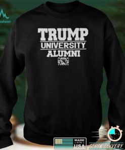 Trump University Alumni Shirt