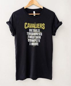 We Are Cavs Nation Cavaliers Details Toughness Together Compete 1 More Tee Shirt