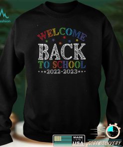 Welcome Back To School 2022 2023 Teacher Student boys girls T Shirt