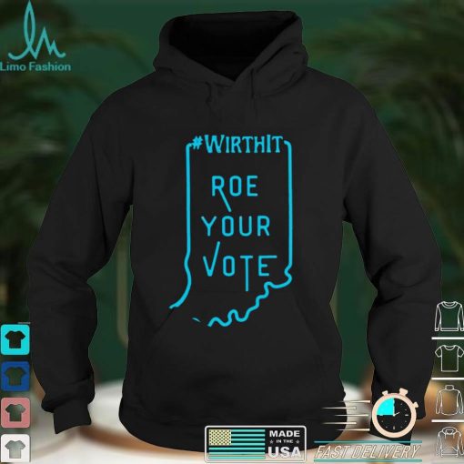 Wirthit Roe your Vote Map shirt