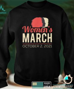 Womens March October 2021 Reproductive Rights T Shirt