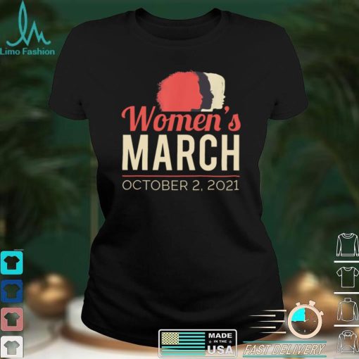 Womens March October 2021 Reproductive Rights T Shirt