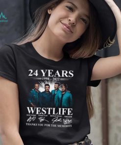 24 years 1998 2022 Westlife thanks you for the memories shirt