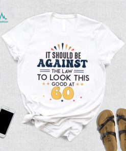 60th Birthday ideas, 60 Years Old Birthday Men Women T Shirt