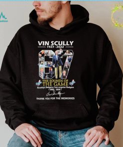 67 Vin Scully The Sounds Of The Game 1927 2022 Thank You For The Memories Signatures Shirt