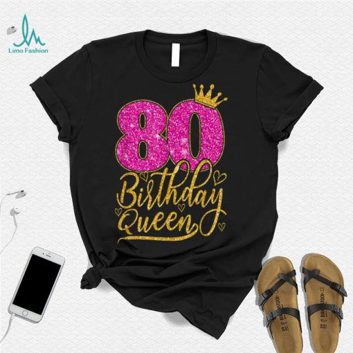 80 Year Old Gifts 80th Birthday Queen diamond crown Pink T Shirt