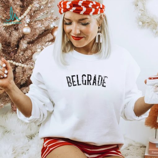 Belgrade Serbia shirt