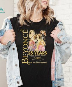 Beyonce 25 Years 1997 2022 Thank You For The Memories Signatures T shirt