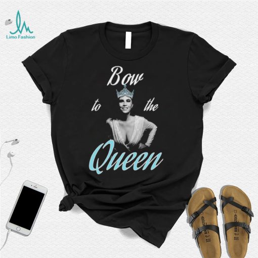 Bow to the Queen The Queen Of Extreme Francine shirt