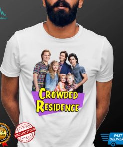 Crowded Residence Crowded House shirt