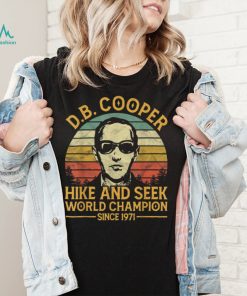 D.B. Coopers Hide And Seek Champion Since 1971 DB Cooper T Shirt