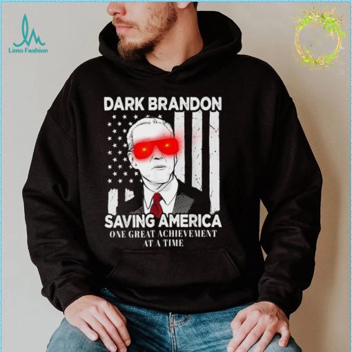 Dark Brandon Saving America Biden T Shirt