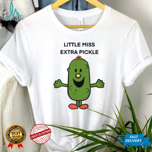 Extra Pickle Little Miss Wanna Hug shirt