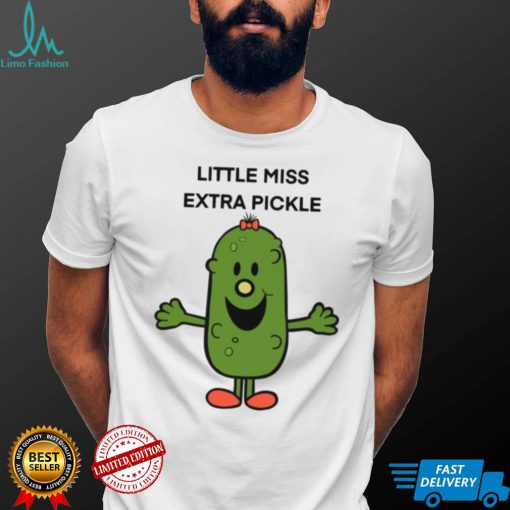 Extra Pickle Little Miss Wanna Hug shirt