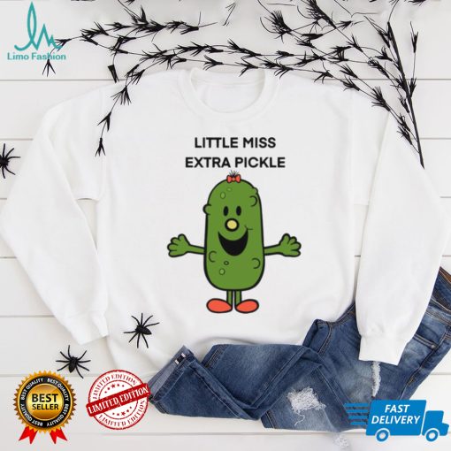 Extra Pickle Little Miss Wanna Hug shirt