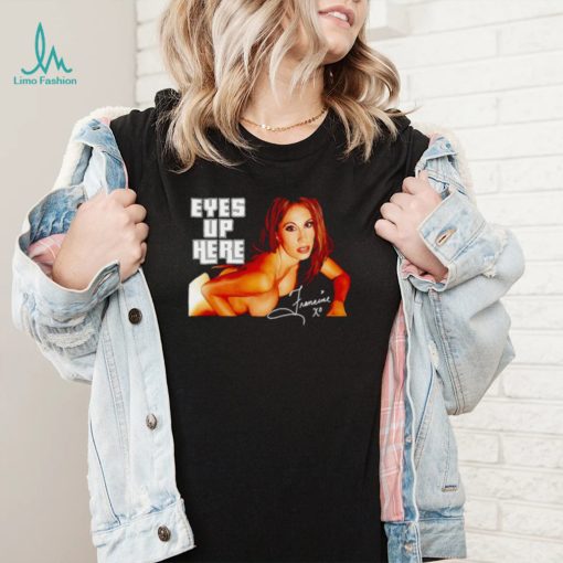 Eyes Up Here The Queen Of Extreme Francine shirt