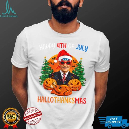 Funny Biden Happy 4th Of Hallothanksmas Holidays Halloween T Shirt