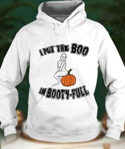 Halloween 2022 I put the Boo in Booty Full Ghost T Shirt 5