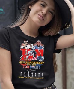 Happy Birthday 45th Anniversary 1977 2022 Tom Brady Thank You For The Memories Signatures Shirt