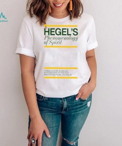 Hegel's Phenomenology Of Spirit Translated By Av Miller Hoodie Classic T Shirt