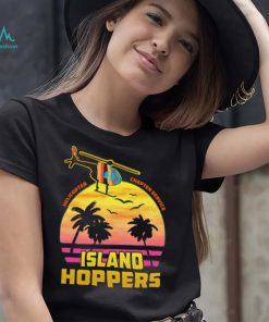Helicopter Charter Service Island Hoppers T Shirt