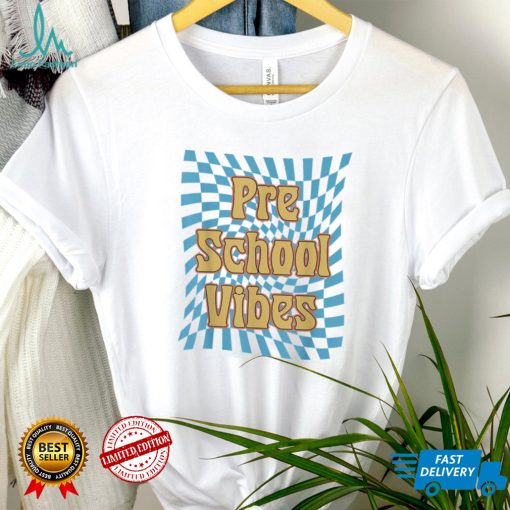 Hello Preschool Vibes Retro Teachers Kids Back To School T Shirt