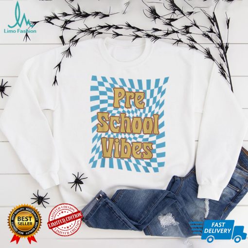 Hello Preschool Vibes Retro Teachers Kids Back To School T Shirt